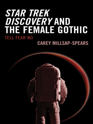 cover image of Star Trek Discovery and the Female Gothic